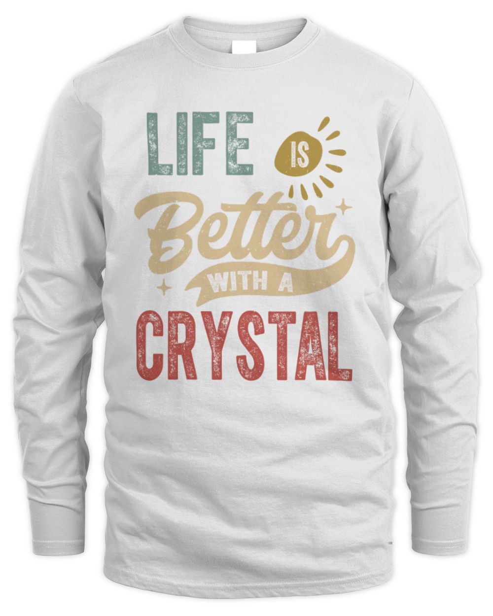 Life Is Better With a Name Personalized Retro T-Shirt CRYSTAL-48 / Men's Long Sleeved T-Shirt / white