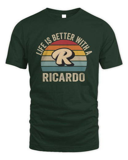 Life Is Better with Name Vintage Sun Shirt RICARDO M1-50 / Unisex Standard T-Shirt / forest green
