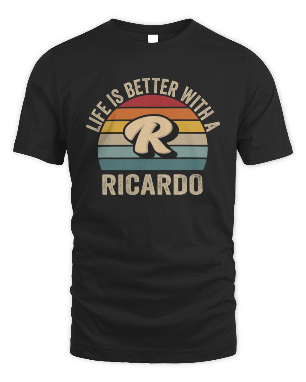 Life Is Better with Name Vintage Sun Shirt RICARDO M1-50 / Unisex Standard T-Shirt / black