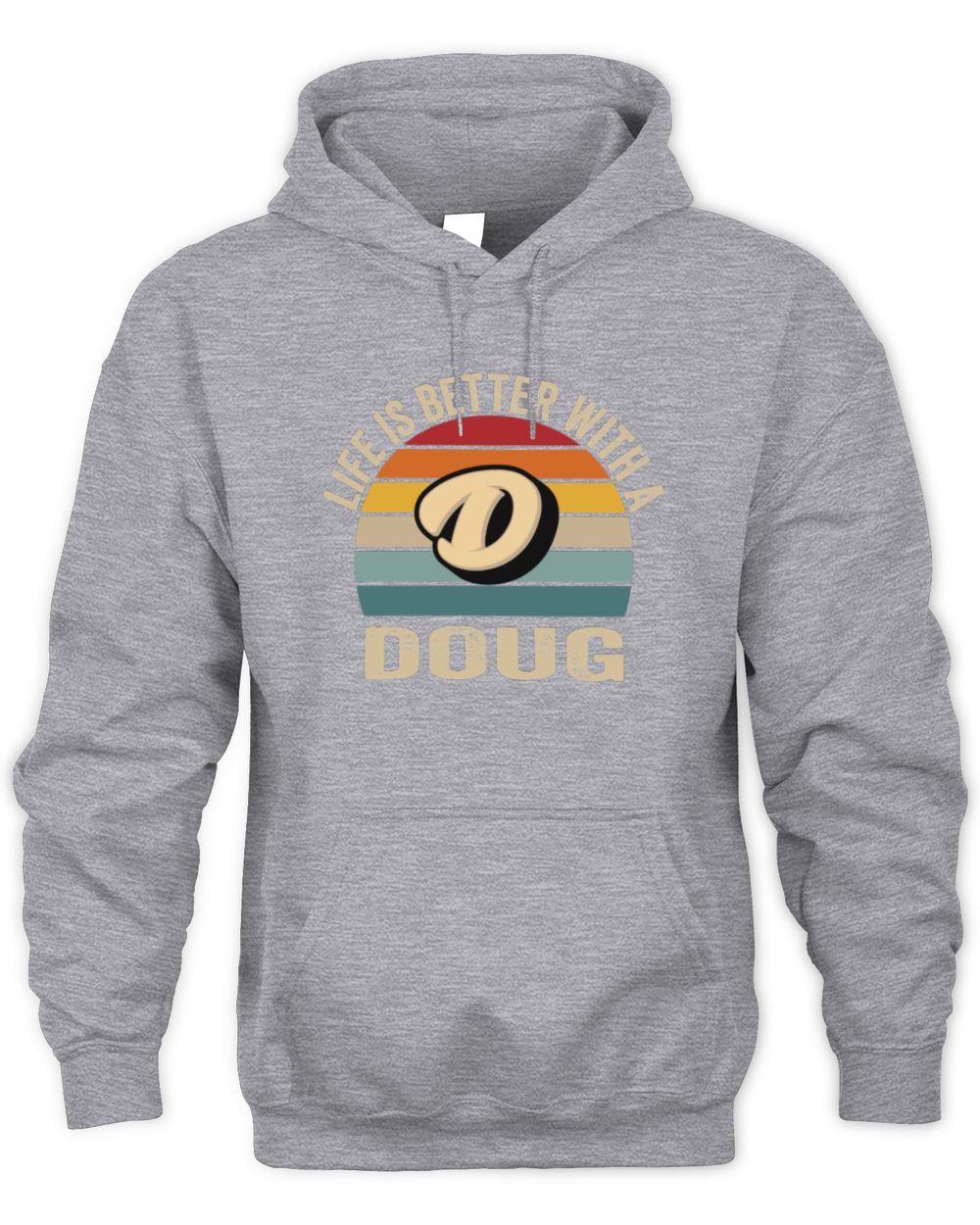 Life Is Better with Name Vintage Sun Shirt DOUG M1-50 / Unisex Hoodie / sport grey