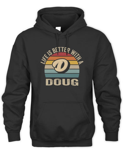 Life Is Better with Name Vintage Sun Shirt DOUG M1-50 / Unisex Hoodie / black