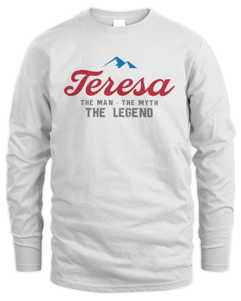 The Man The Myth The Legend Coors Light Beer T-Shirt TERESA M1-S84 / Men's Long Sleeved T-Shirt / white