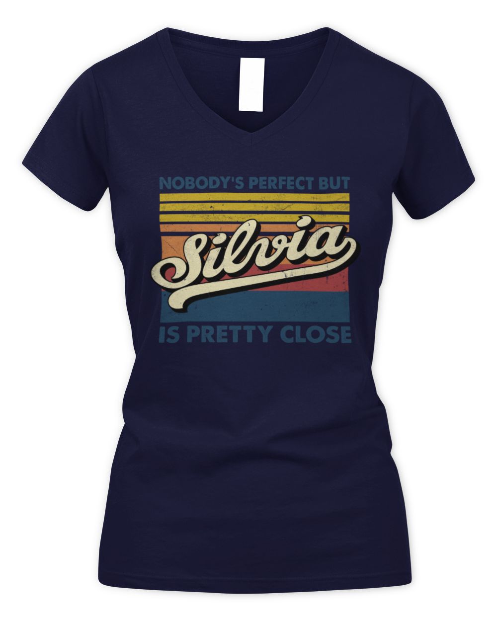 Nobody's Perfect But Your Name Is Pretty Close Retro Shirt SILVIA M1-65 / Women's V-Neck T-Shirt / navy