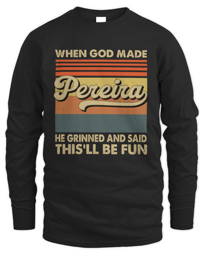 When God Made Your Name He Grinned Vintage T-Shirt PEREIRA M1-55 / Men's Long Sleeved T-Shirt / black