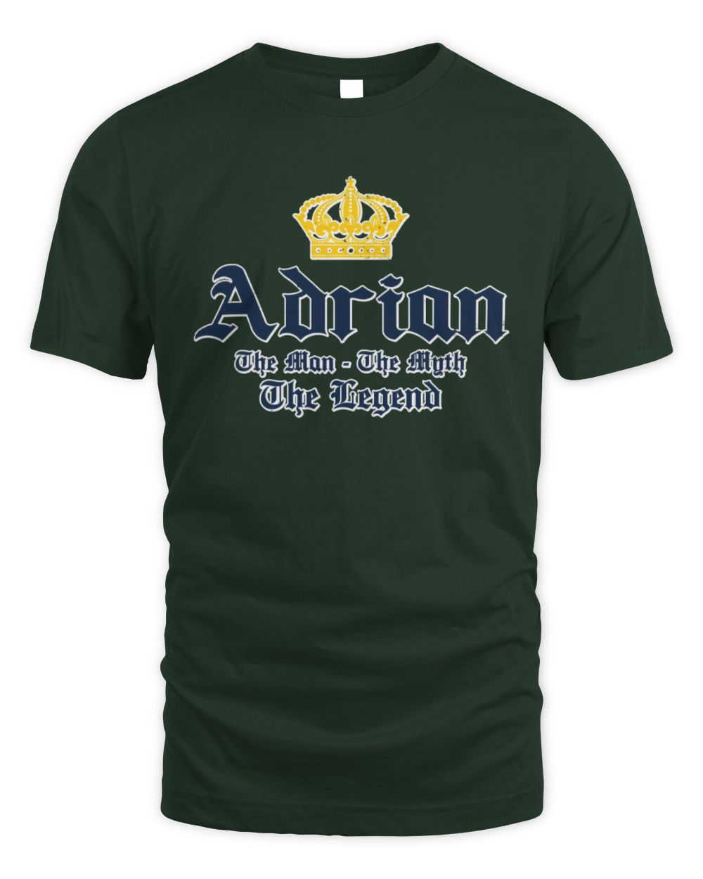 The Man The Myth The Legend Corona Beer T-Shirt ADRIAN M1-S83 / Unisex Standard T-Shirt / forest green