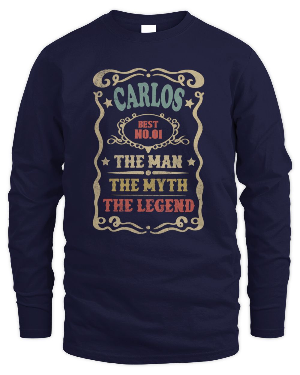 The Man The Myth The Legend Vintage Gold Wine Shirt CARLOS M1-52 / Men's Long Sleeved T-Shirt / navy