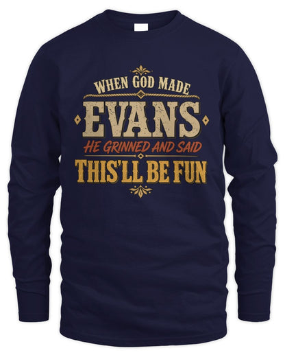 When God Made Your Name Funny Western T-Shirt EVANS M1-81 / Men's Long Sleeved T-Shirt / navy