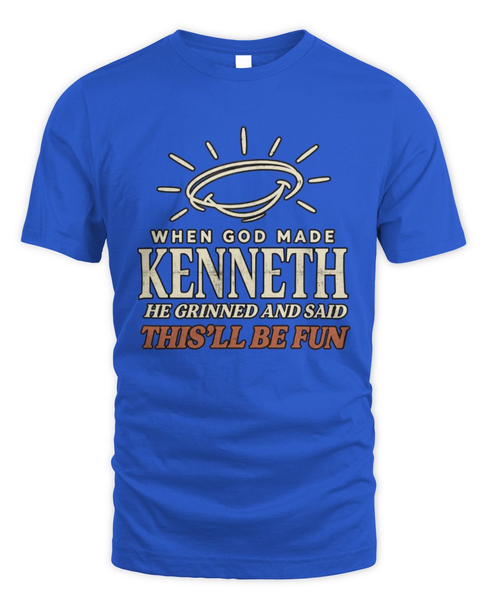When God Made Your Name Funny Western T-Shirt T-Shirt KENNETH M1-S82 / Unisex Standard T-Shirt / royal
