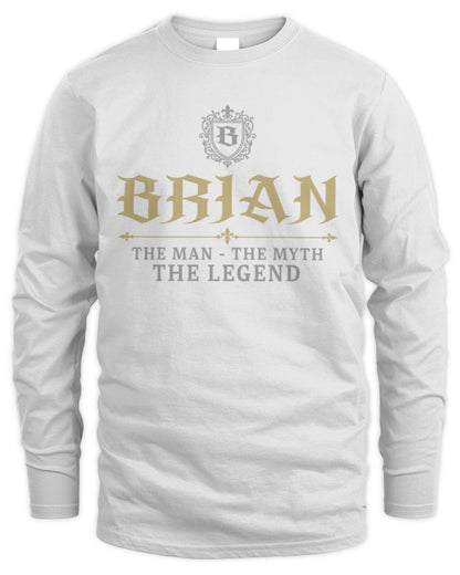 The Man The Myth The Legend Western Shirt BRIAN M1-78 / Men's Long Sleeved T-Shirt / white