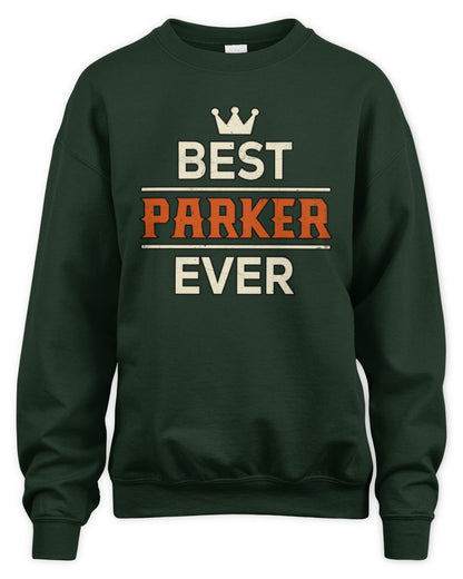 Best Your Name With Crown Shirt PARKER M1-59 / Unisex Sweatshirt / forest green