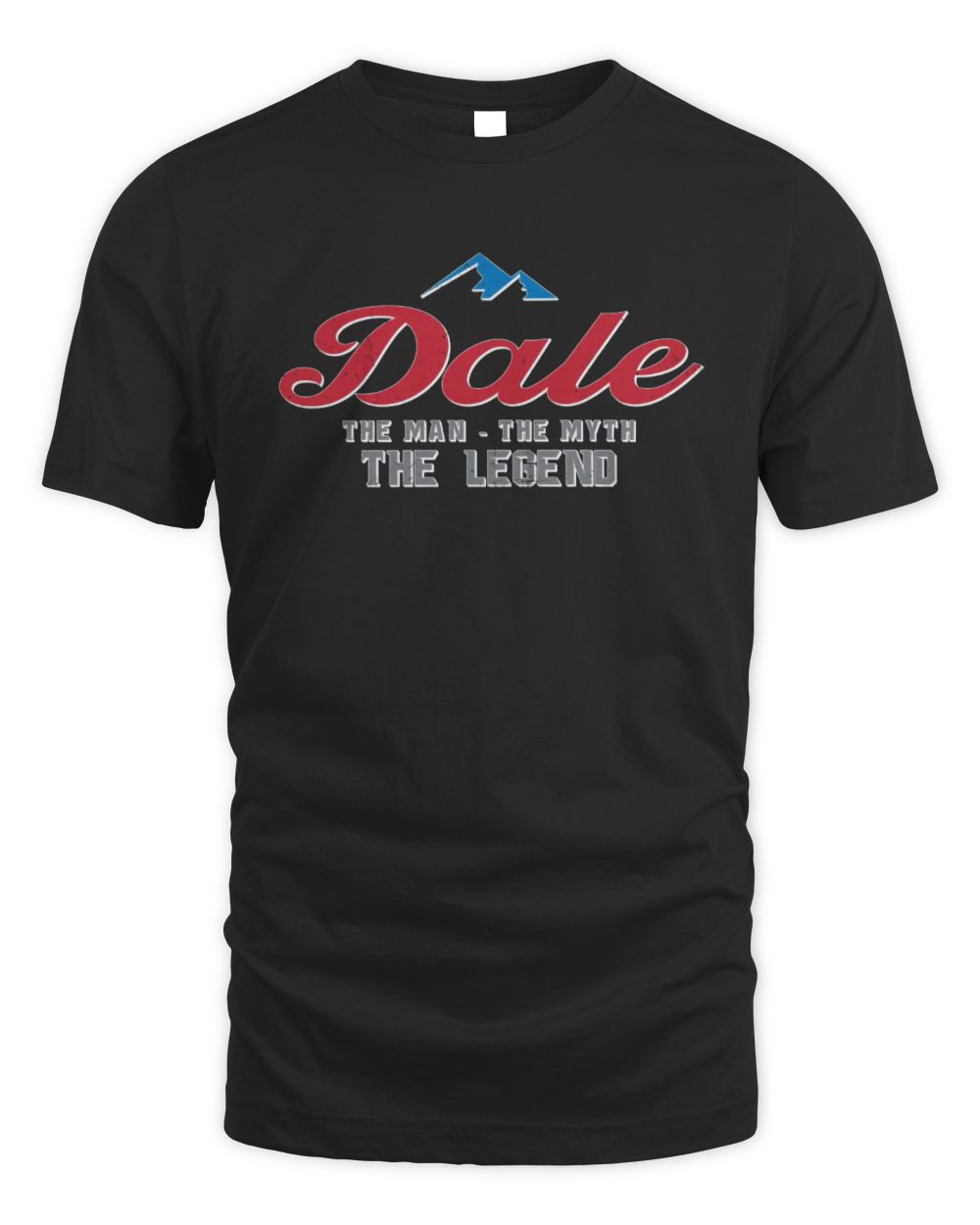 The Man The Myth The Legend Coors Light Beer T-Shirt DALE M1-S84 / Unisex Standard T-Shirt / black