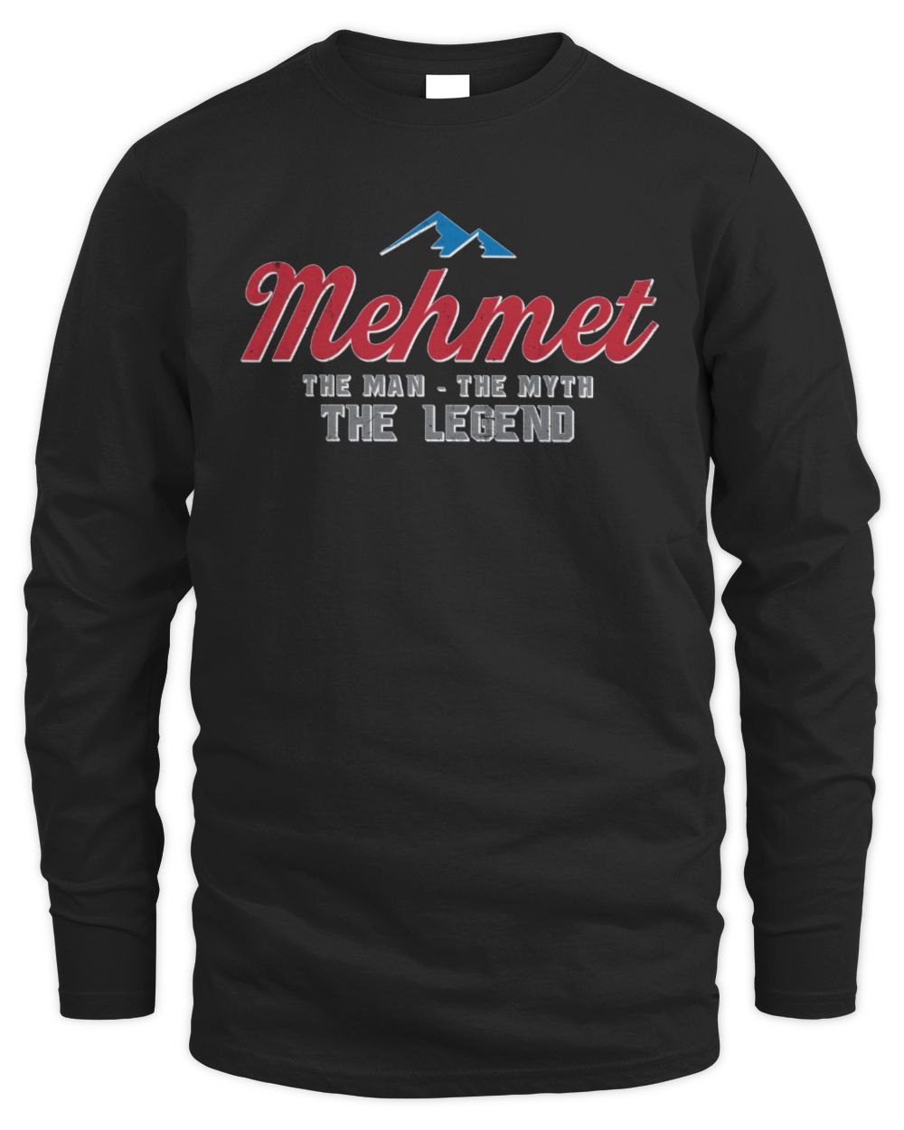 The Man The Myth The Legend Coors Light Beer T-Shirt MEHMET M1-S84 / Men's Long Sleeved T-Shirt / black