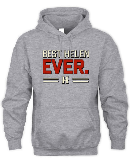 Best Your Name Ever Cool Shirt HELEN M1-58 / Unisex Hoodie / sport grey