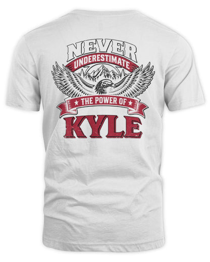 Never Underestimate Your Name Eagle Mountain Shirt KYLE M1-61 / Unisex Standard T-Shirt / white