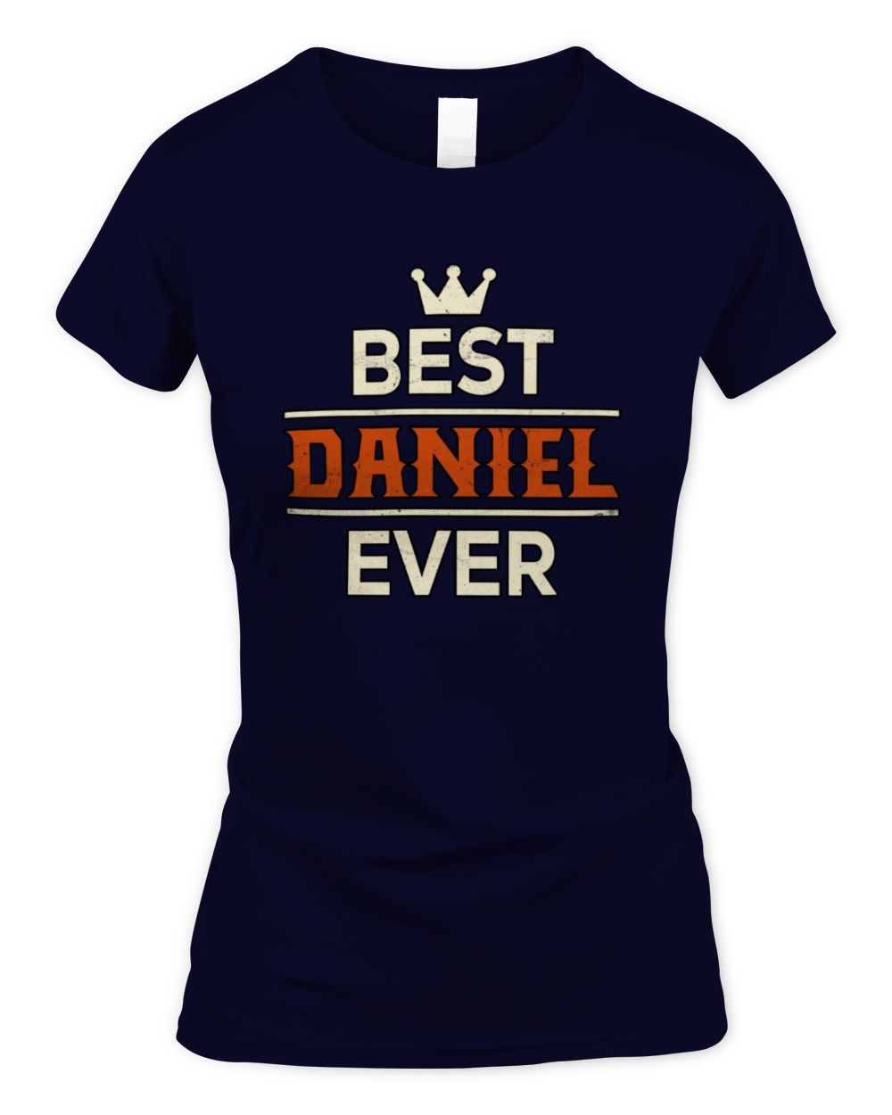 Best Your Name With Crown Shirt DANIEL M1-59 / Women's Standard T-Shirt / navy