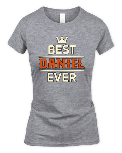 Best Your Name With Crown Shirt DANIEL M1-59 / Women's Standard T-Shirt / sport grey