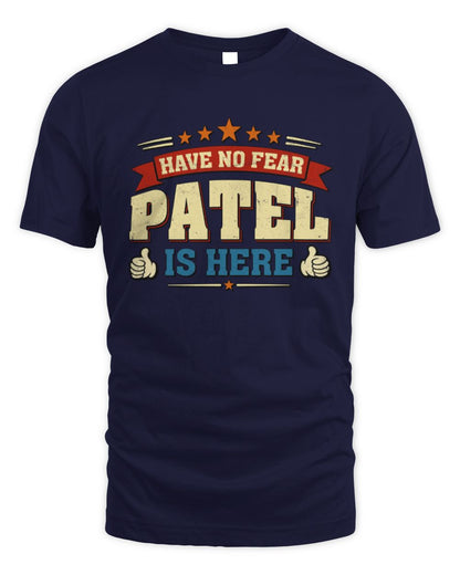 Have No Fear Your Name Is Here Cool Graphic T-Shirt PATEL M1-71 / Unisex Standard T-Shirt / navy