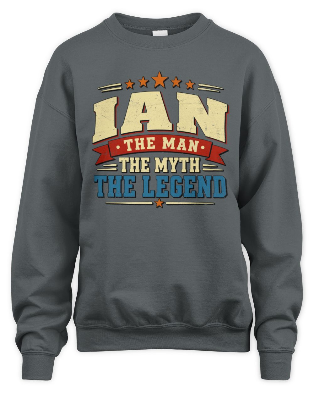 The Man The Myth The Legend Ribbon Vintage T-Shirt IAN M1-56 / Unisex Sweatshirt / charcoal
