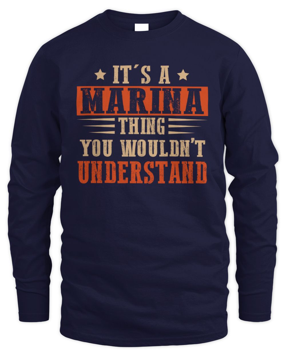 It's a Name Thing Personalized Funny Shirt MARINA M1-51 / Men's Long Sleeved T-Shirt / navy