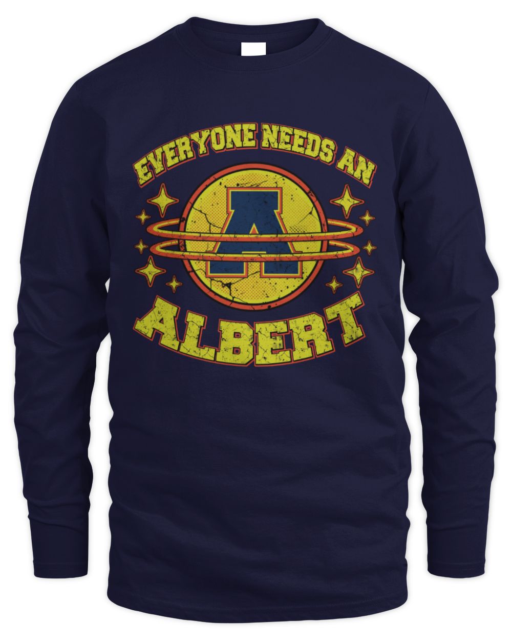 Everyone Needs a Your Name Shirt ALBERT M1-76 / Men's Long Sleeved T-Shirt / navy