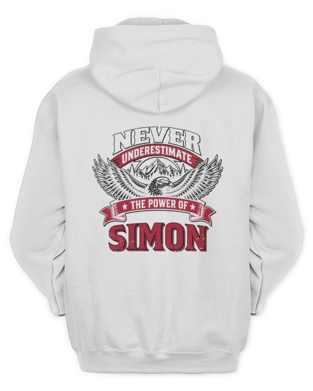 Never Underestimate Your Name Eagle Mountain Shirt SIMON M1-61 / Unisex Hoodie / white