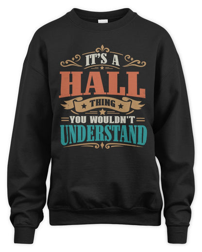 It’s a Name Thing Personalized Retro T-Shirt HALL M1-47 / Unisex Sweatshirt / black