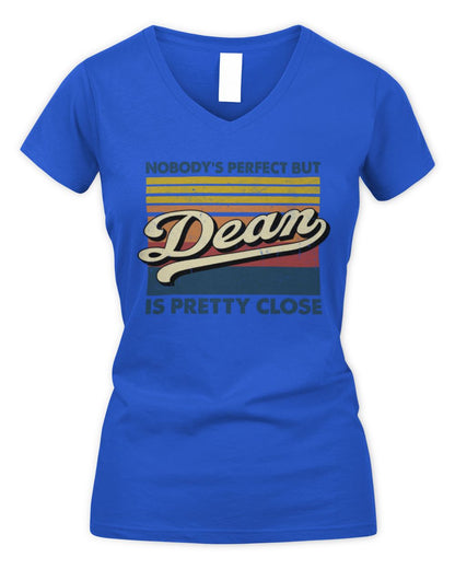 Nobody's Perfect But Your Name Is Pretty Close Retro Shirt DEAN M1-65 / Women's V-Neck T-Shirt / royal