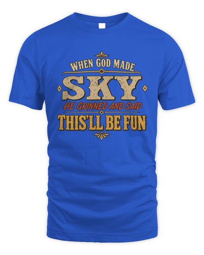 When God Made Your Name Funny Western T-Shirt SKY M1-81 / Unisex Standard T-Shirt / royal