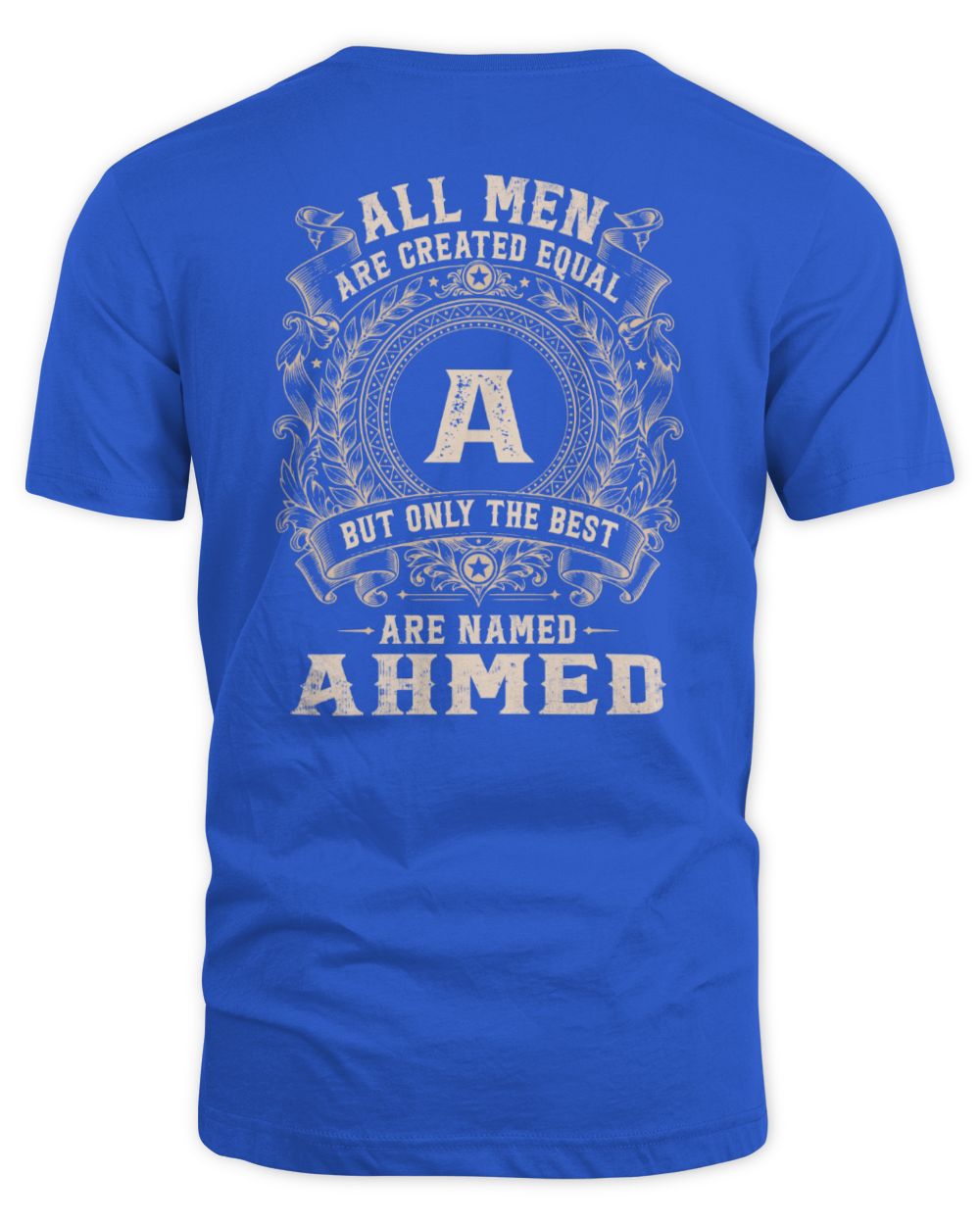 All Men Are Created Equal Cool Logo Shirt AHMED M1-60 / Unisex Standard T-Shirt / royal