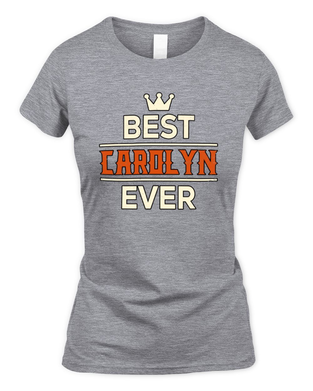 Best Your Name With Crown Shirt CAROLYN M1-59 / Women's Standard T-Shirt / sport grey