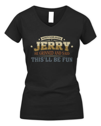 When God Made Your Name Funny Heritage T-Shirt JERRY M1-80 / Women's V-Neck T-Shirt / black