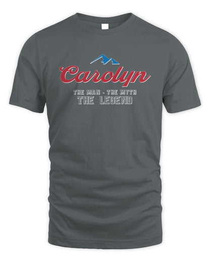 The Man The Myth The Legend Coors Light Beer T-Shirt CAROLYN M1-S84 / Unisex Standard T-Shirt / charcoal
