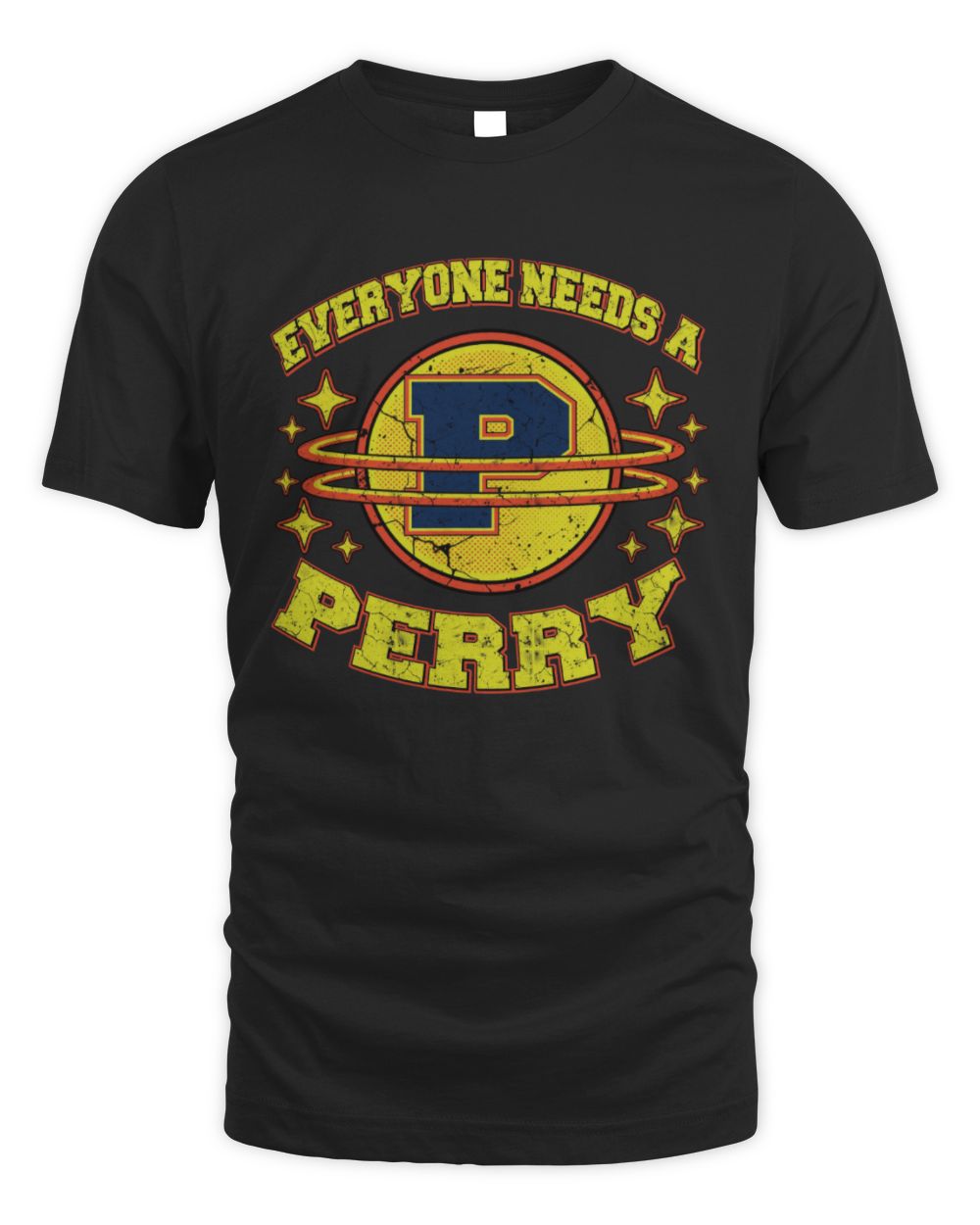 Everyone Needs a Your Name Shirt PERRY M1-76 / Unisex Standard T-Shirt / black