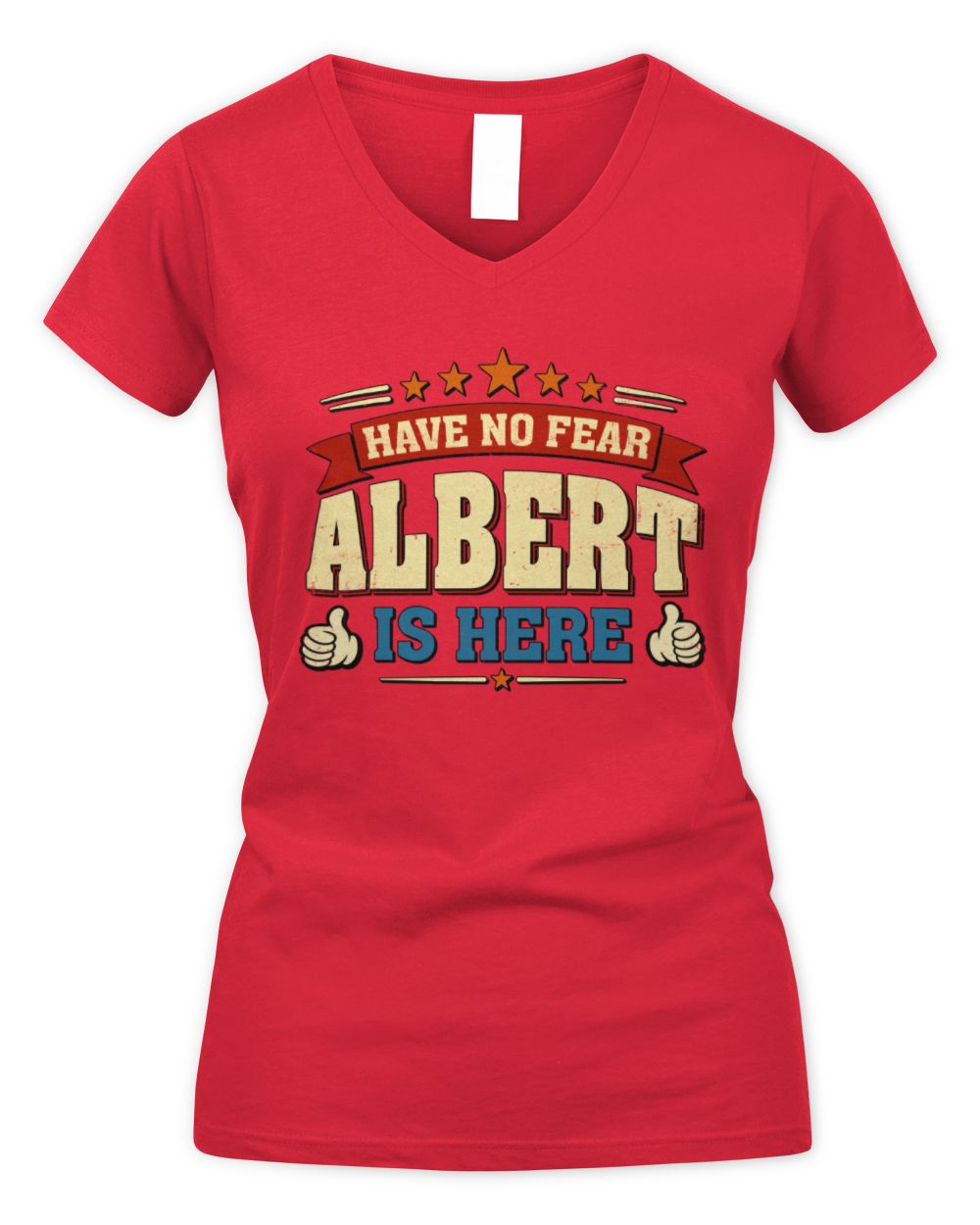 Have No Fear Your Name Is Here Cool Graphic T-Shirt ALBERT M1-71 / Women's V-Neck T-Shirt / red