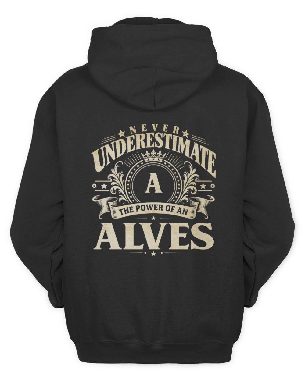 Never Underestimate Your Name Luxury Logo Shirt ALVES M1-63 / Unisex Hoodie / black