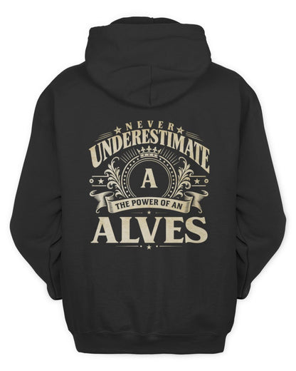 Never Underestimate Your Name Luxury Logo Shirt ALVES M1-63 / Unisex Hoodie / black