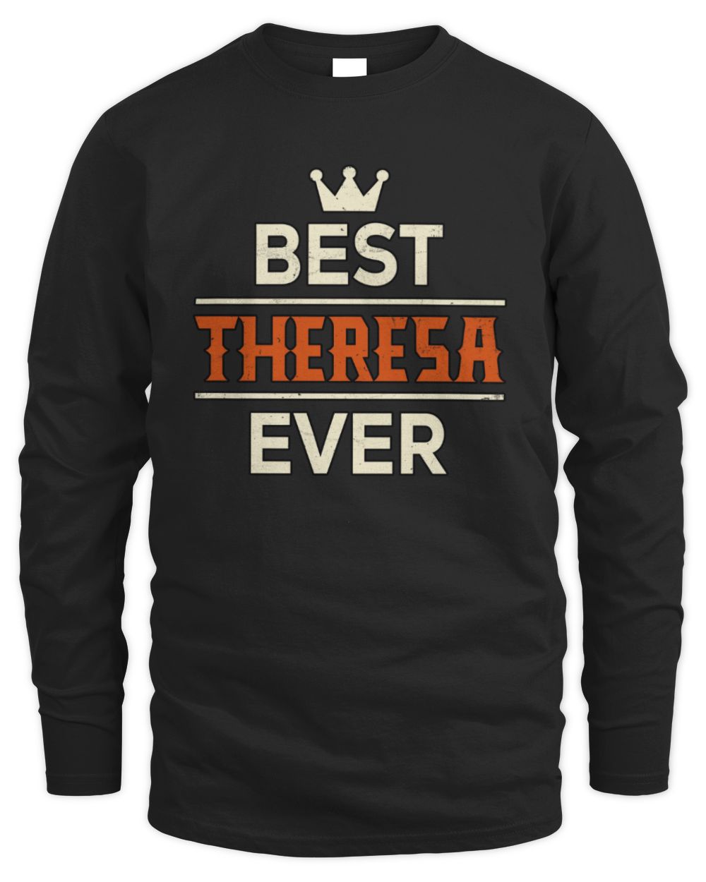 Best Your Name With Crown Shirt THERESA M1-59 / Men's Long Sleeved T-Shirt / black