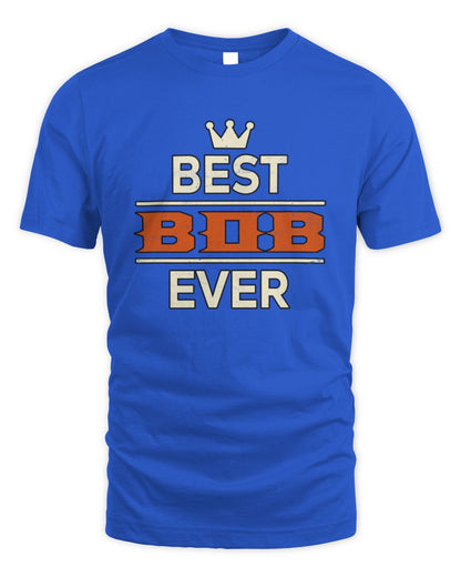 Best Your Name With Crown Shirt BOB M1-59 / Unisex Standard T-Shirt / royal