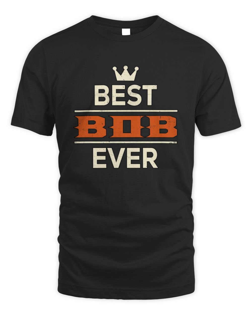 Best Your Name With Crown Shirt BOB M1-59 / Unisex Standard T-Shirt / black
