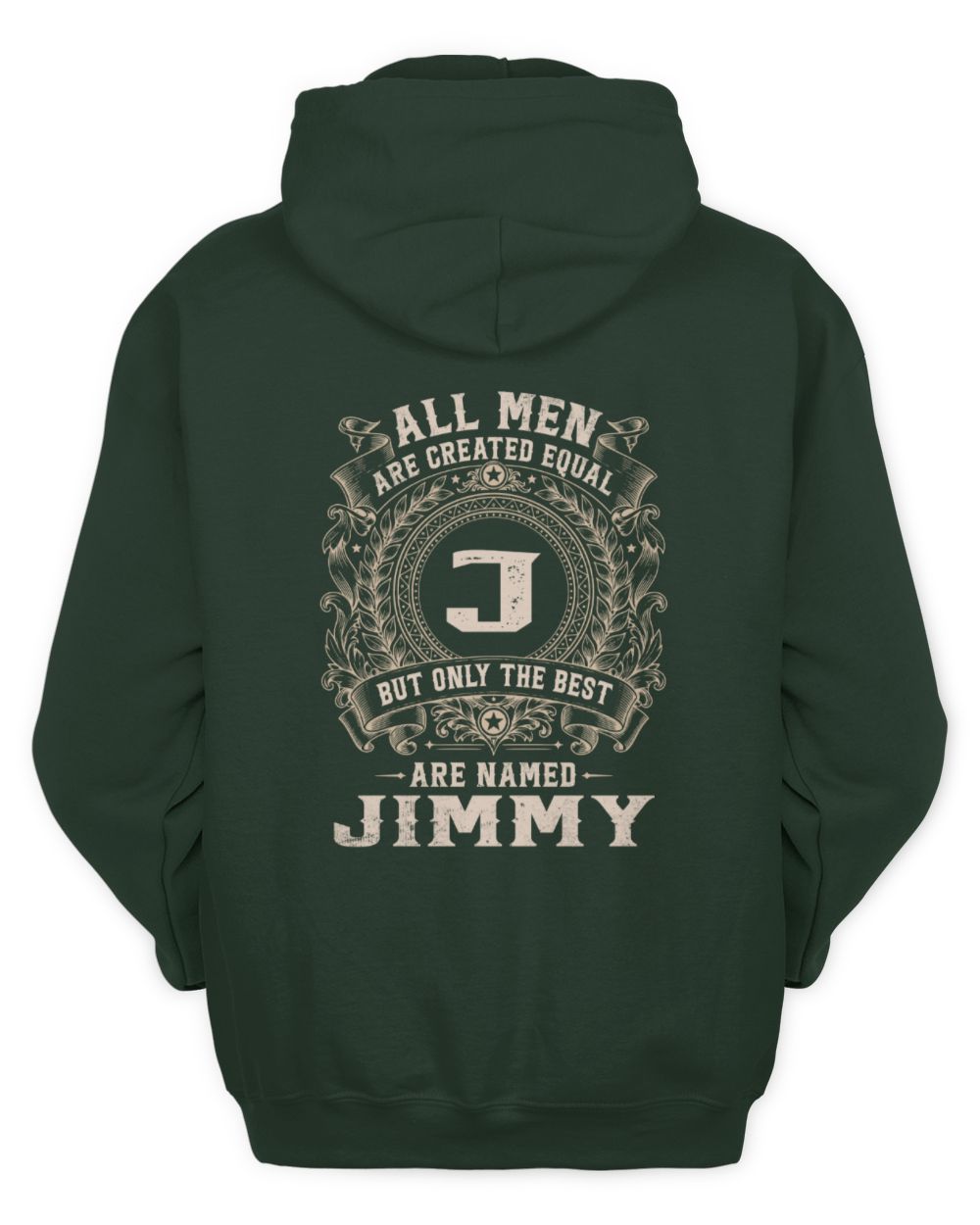All Men Are Created Equal Cool Logo Shirt JIMMY M1-60 / Unisex Hoodie / forest green