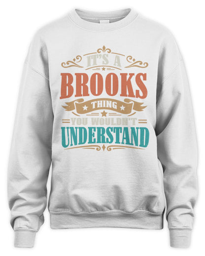 It’s a Name Thing Personalized Retro T-Shirt BROOKS M1-47 / Unisex Sweatshirt / white