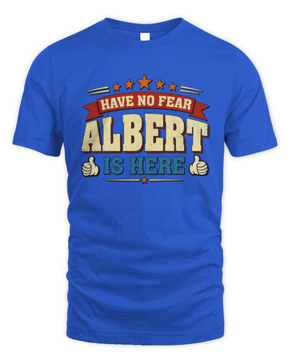 Have No Fear Your Name Is Here Cool Graphic T-Shirt ALBERT M1-71 / Unisex Standard T-Shirt / royal