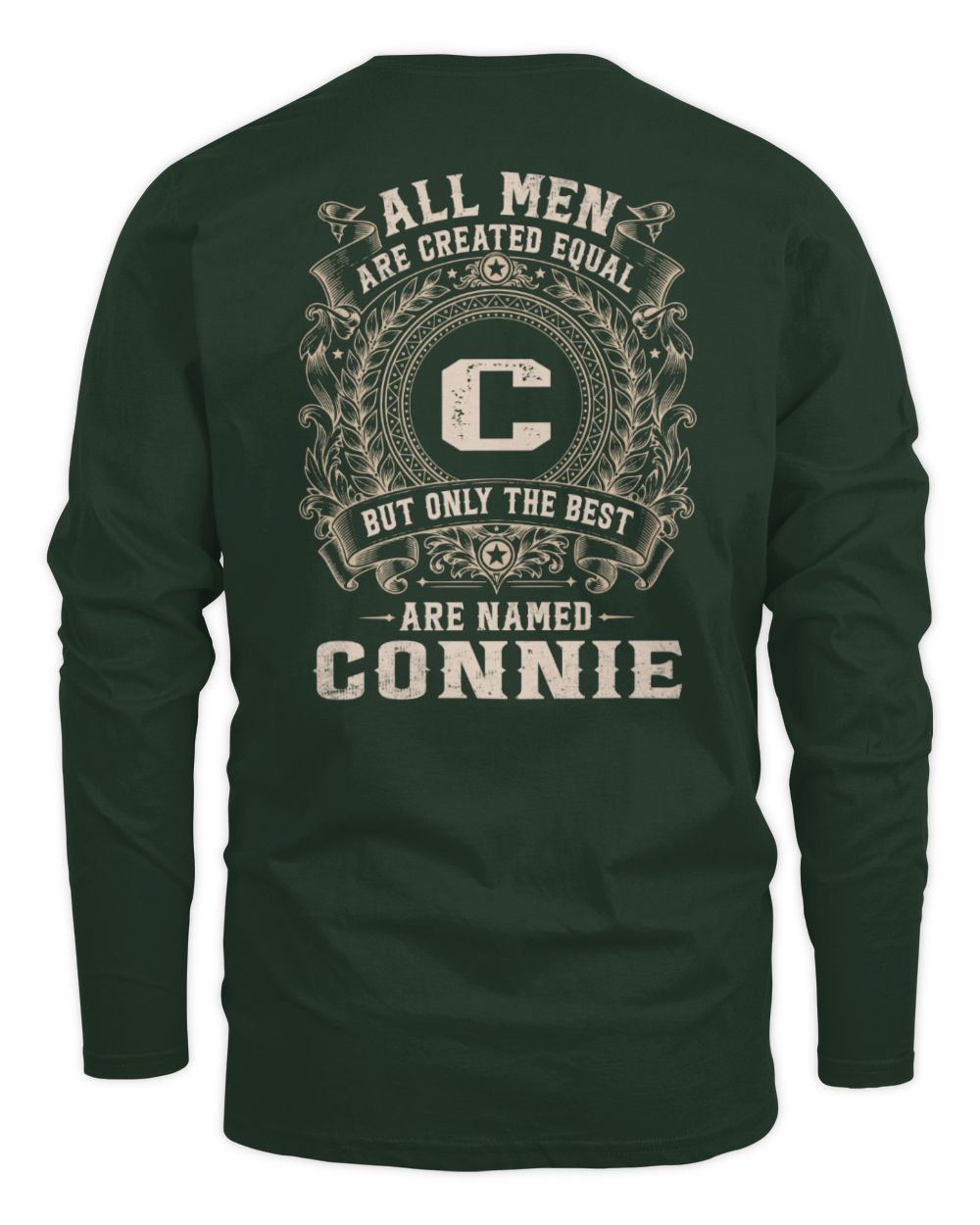 All Men Are Created Equal Cool Logo Shirt CONNIE M1-60 / Men's Long Sleeved T-Shirt / forest green