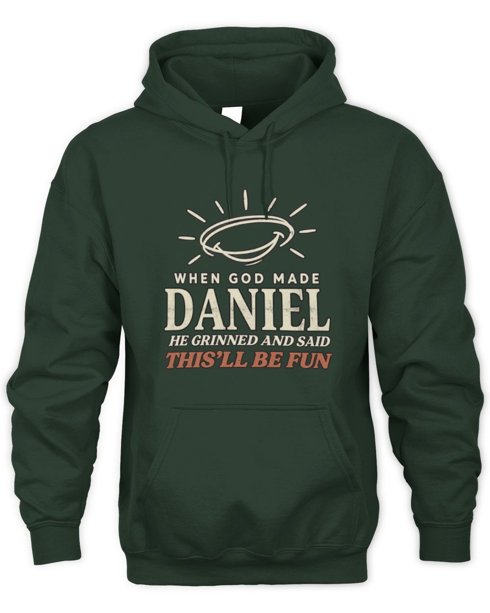 When God Made Your Name Funny Western T-Shirt T-Shirt DANIEL M1-S82 / Unisex Hoodie / forest green