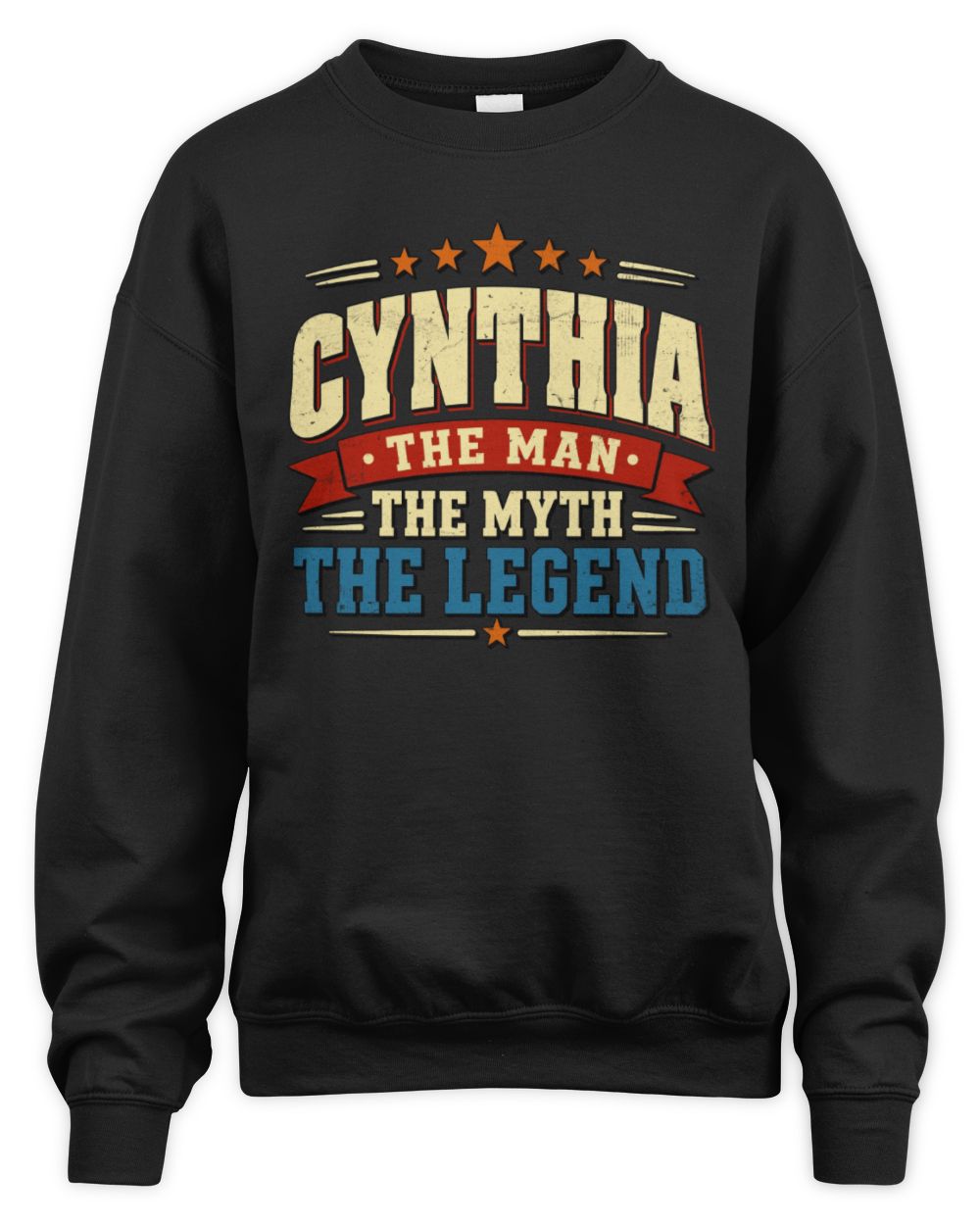 The Man The Myth The Legend Ribbon Vintage T-Shirt CYNTHIA M1-56 / Unisex Sweatshirt / black