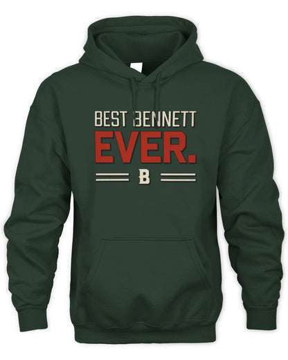 Best Your Name Ever Cool Shirt BENNETT M1-58 / Unisex Hoodie / forest green