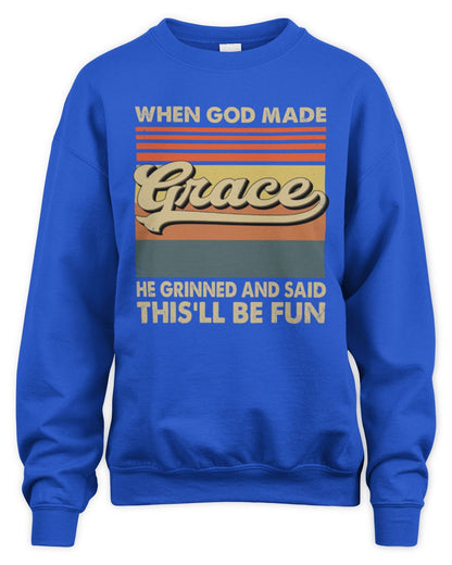 When God Made Your Name He Grinned Vintage T-Shirt GRACE M1-55 / Unisex Sweatshirt / royal