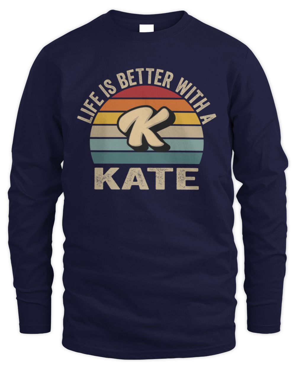 Life Is Better with Name Vintage Sun Shirt KATE M1-50 / Men's Long Sleeved T-Shirt / navy