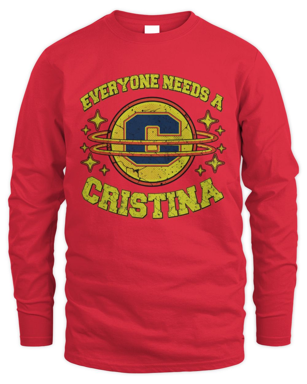 Everyone Needs a Your Name Shirt CRISTINA M1-76 / Men's Long Sleeved T-Shirt / red