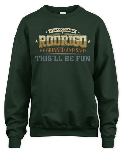When God Made Your Name Funny Heritage T-Shirt RODRIGO M1-80 / Unisex Sweatshirt / forest green